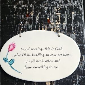 Vintage August Ceramics Motivational Inspirational Floral Wall Hanging Plaque